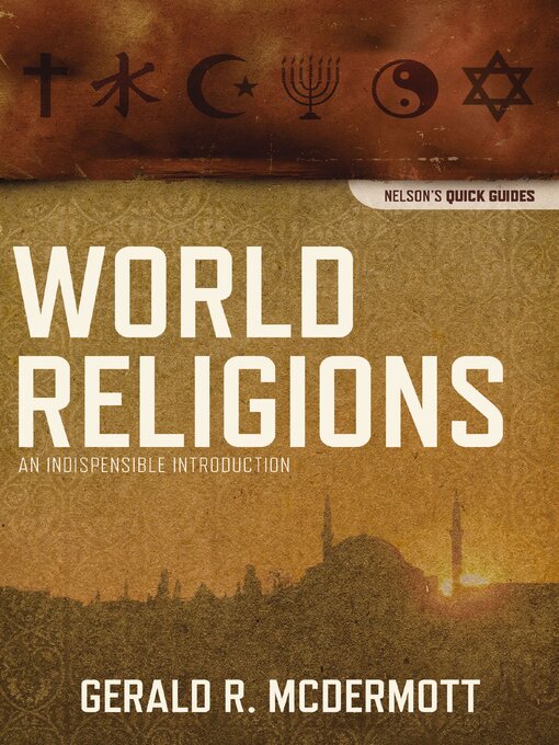 Title details for World Religions by Gerald R McDermott - Available
